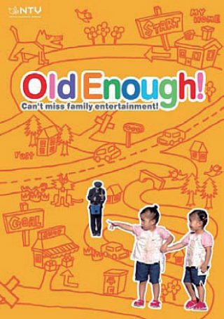 Old Enough!
